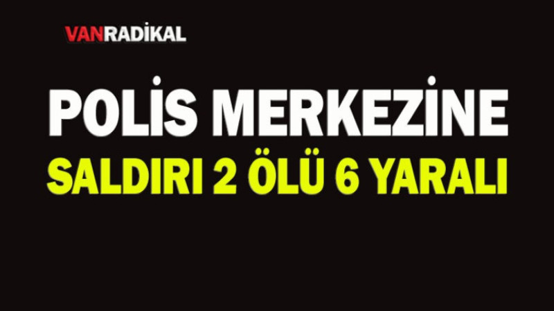 Polis Merkezine Saldırı 