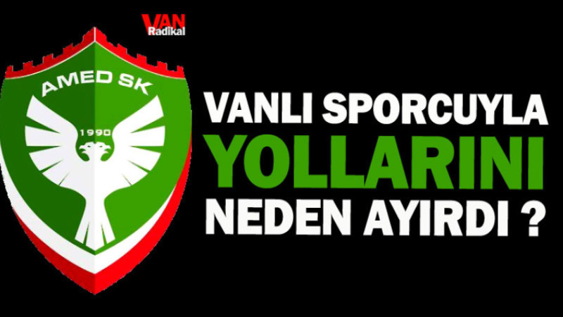 Amedspor Vanlı İsimle Yollarını Ayırdı 