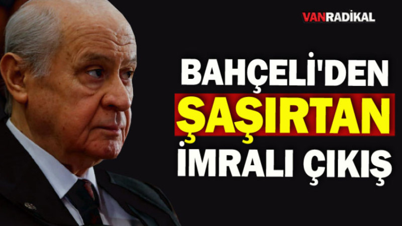 Devlet Bahçeli’den herkesi şaşırtan “İmralı” çıkışı
