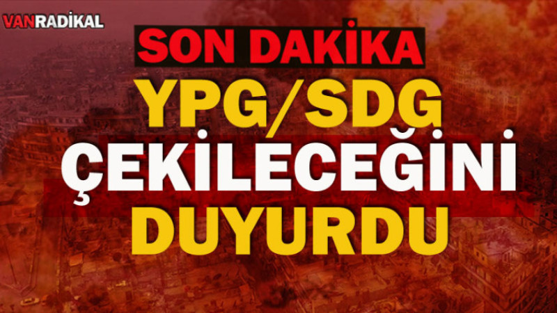 YPG/SDG Çekilme Kararı Aldı