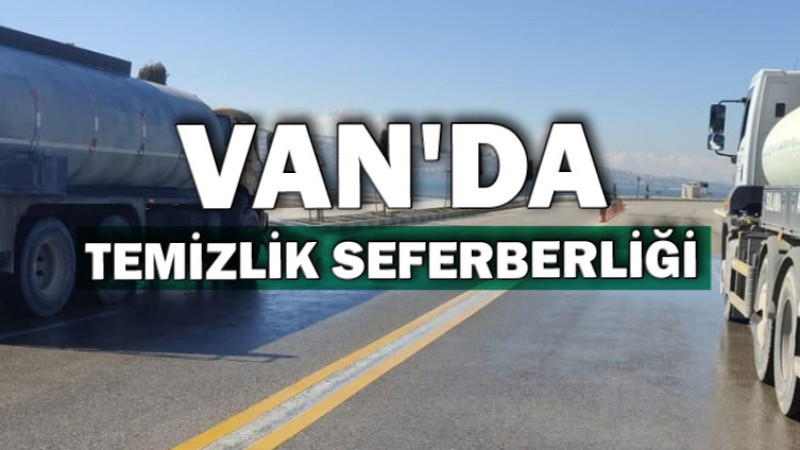 Kentte Temizlik Seferberliği