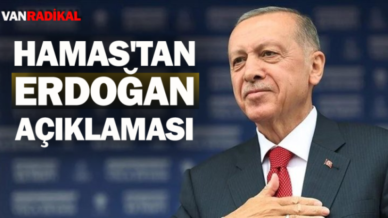 Hamas'ta Erdoğan açıklaması 