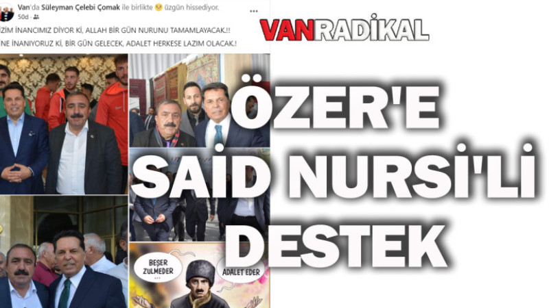 Ahmet Özer'e Said Nursi'li destek.