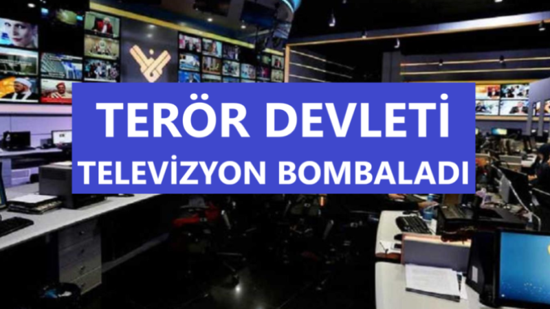 Terör devleti televizyon kanalını bombaladı.