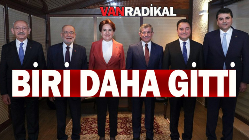 Altılı masa liderlerinden bir daha gitti