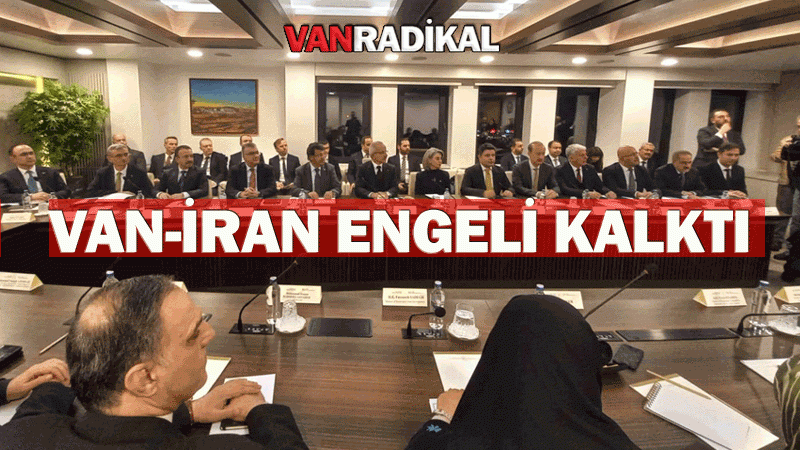 Van-İran engeli kalktı