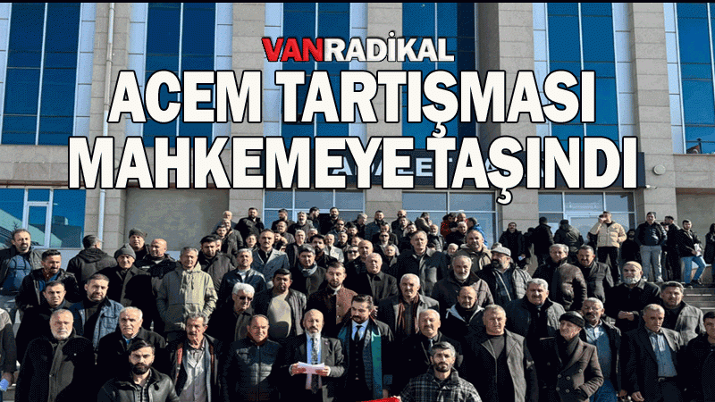 Acem-Küresinli tartışmasında yeni süreç 