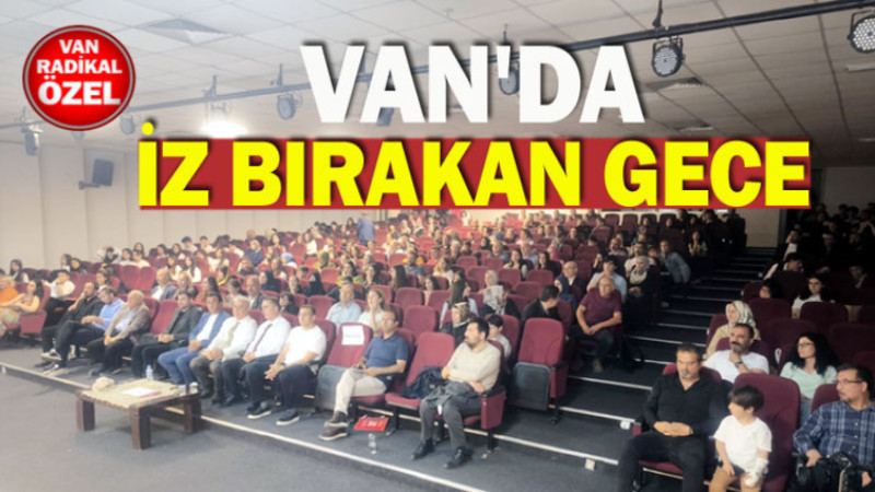 VAN'DA İZ BIRAKAN GECE
