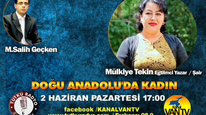 DOĞU ANADOLUDA KADIN OLMAK