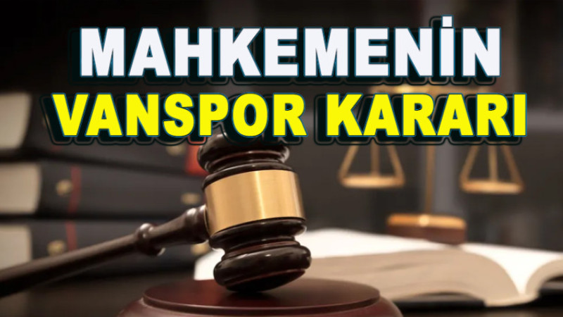 VANSPOR'A MAHKEME DARBESİ