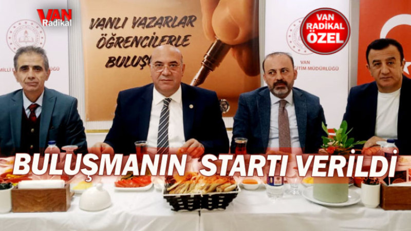 VAN'DA İKİNCİ BULUŞMANIN STARTI VERİLDİ