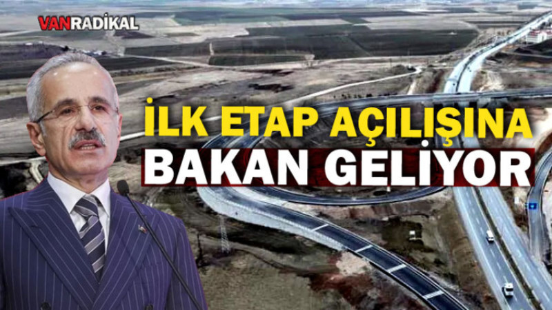 Ulaştırma Bakanı Van'a Geliyor