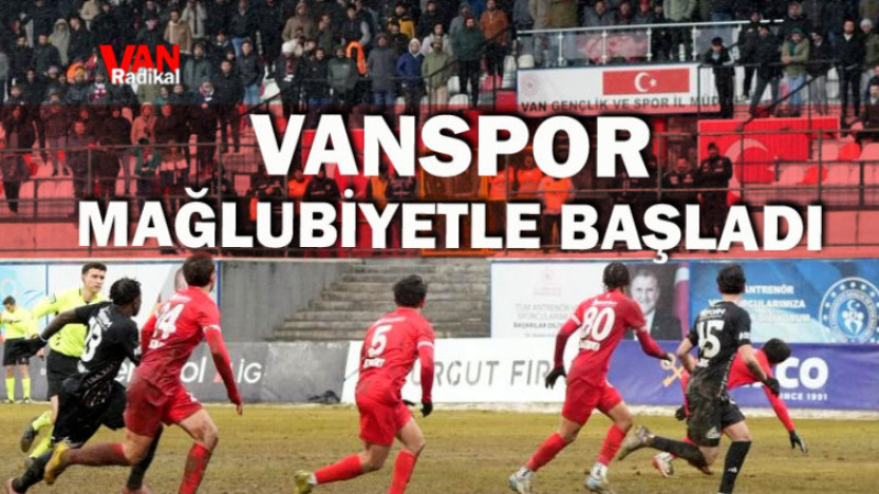 Vanspor Mağlubiyetle Başladı