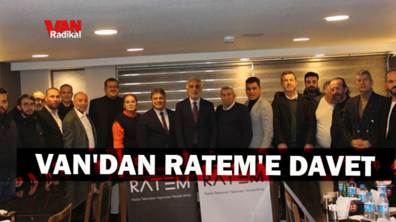 Van'dan RATEM Yönetimine Davet