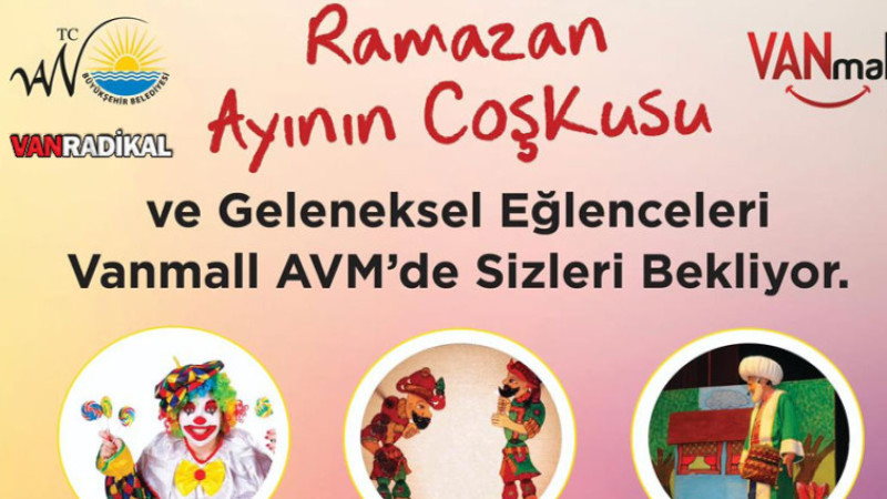 .VANMALL AVM'de Ramazan Coşkusu