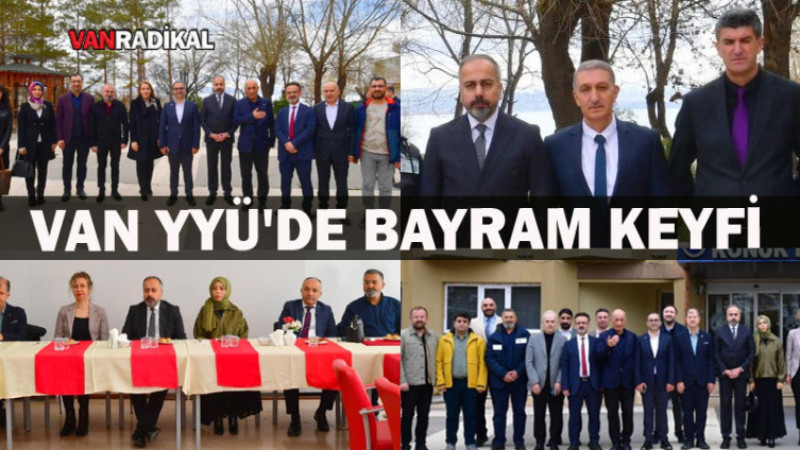 Van YYÜ'de Bayram Birlikteliği 
