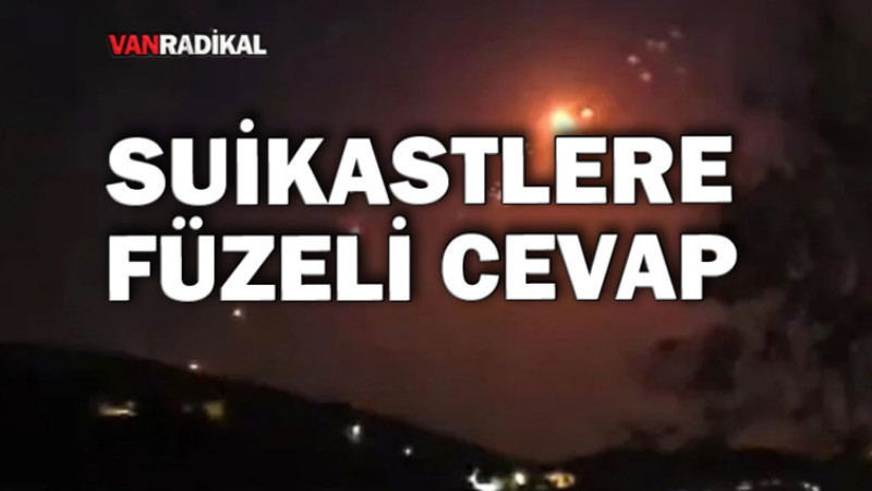 Suikasttan Sonra Füze Yağdı