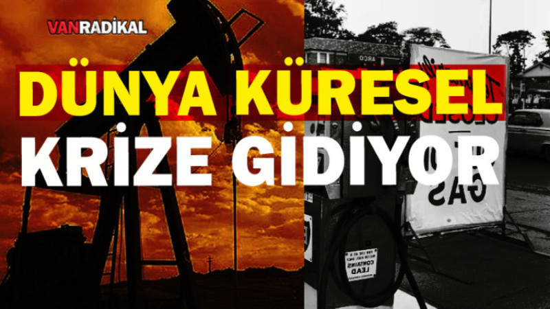 Dünya Krizin Eşiğine Sürükleniyor