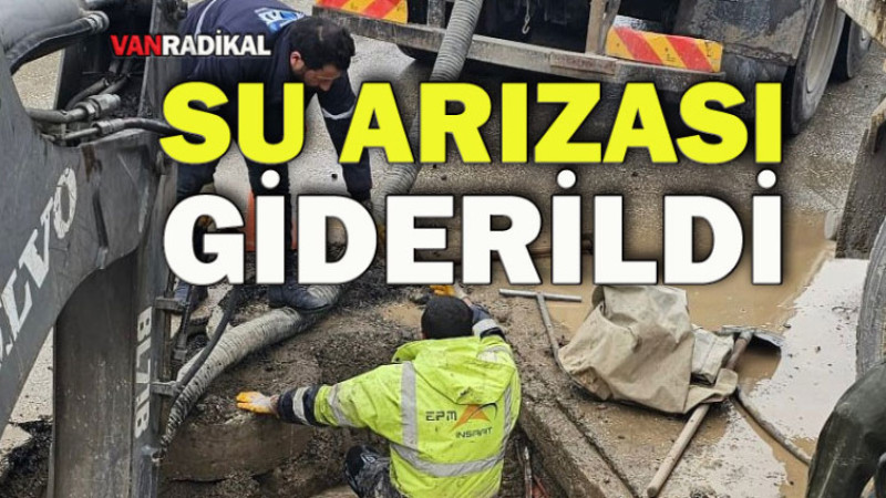 Su Arızası Giderildi