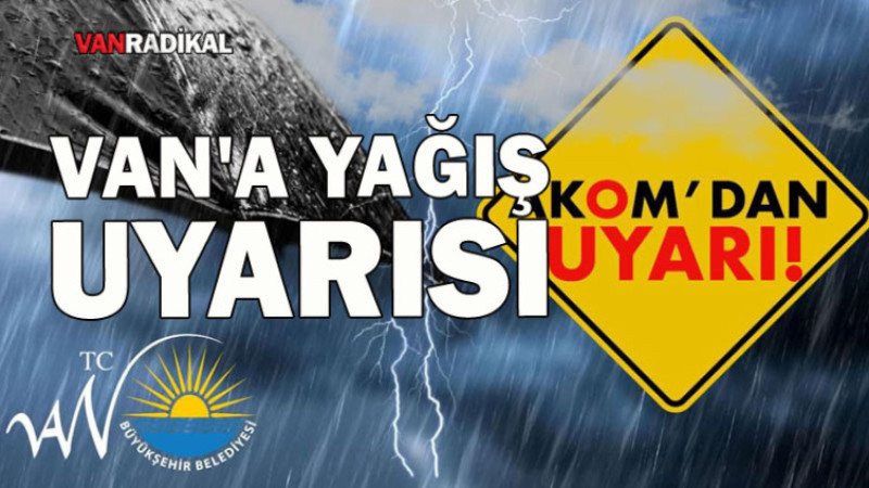 Van'a Kuvvetli Yağış Uyarısı 