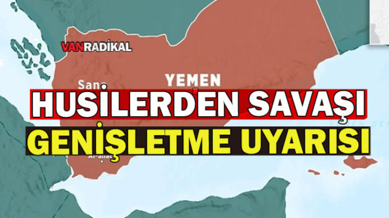 Husilerden Savaşı Genişletme Uyarısı