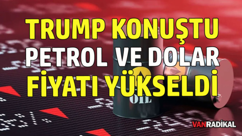 Petrol ve Dolar Fiyat Yükseldi.