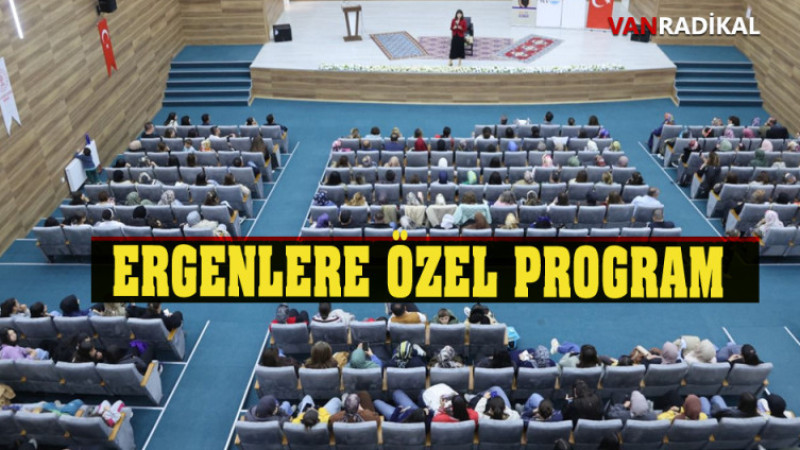 ERGENLERE ÖZEL ÇALIŞMA