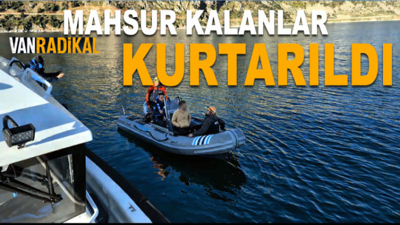 VAN GÖLÜN'DE MAHSUR KALDILAR