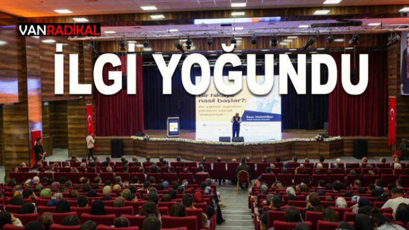 YOĞUN İLGİ VARDI 