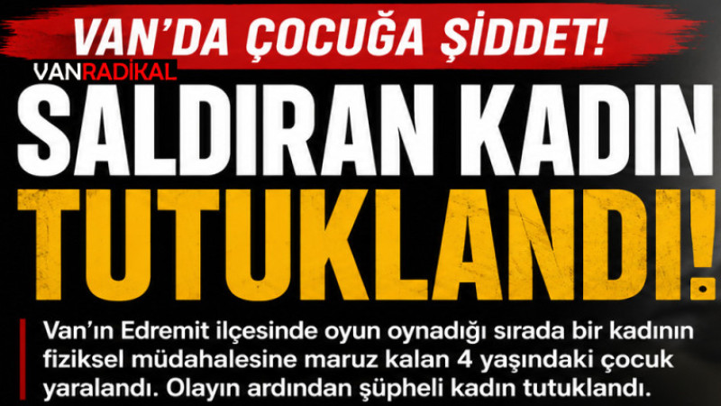 O KADIN TUTUKLANDI