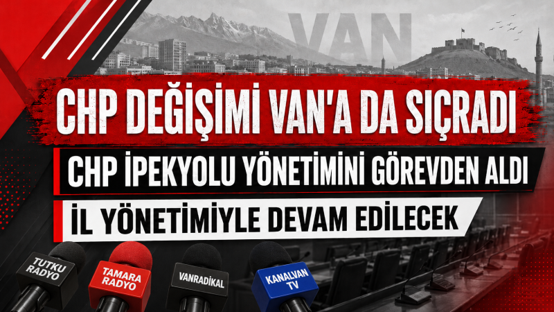 CHP İPEKYOLU İLÇESİ GÖREVDEN ALINDI