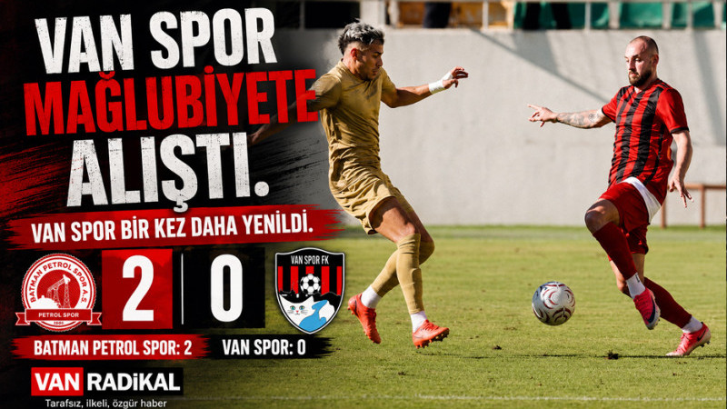 VANSPOR MAĞLUBİYETE ALIŞTI